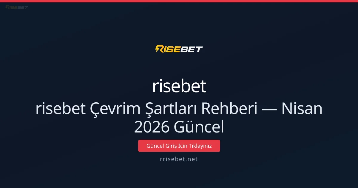rrisebet Çevrim Kuralları Rehberi — Bilgiler - risebet rehber görseli